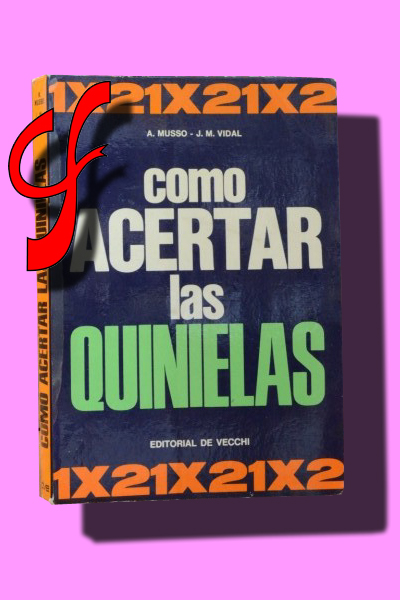 CMO ACERTAR LAS QUINIELAS